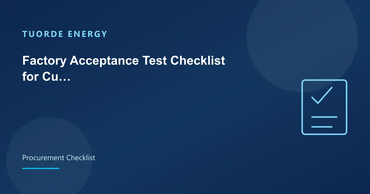 Factory Acceptance Test Checklist for Custom Battery PACK