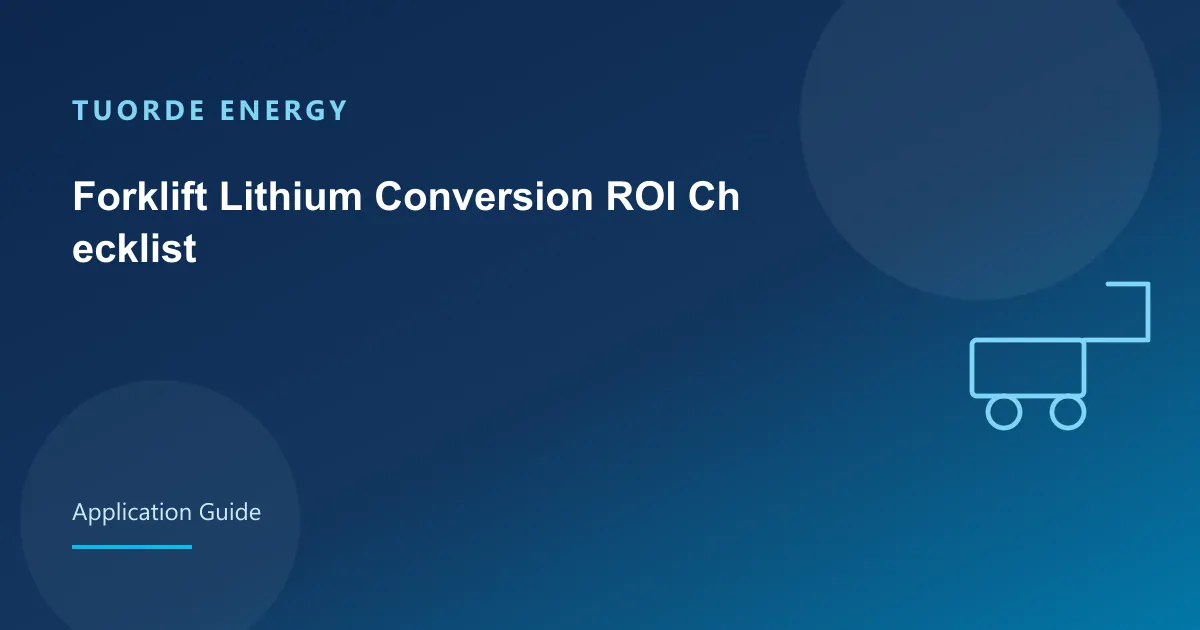 Forklift Lithium Conversion ROI Checklist